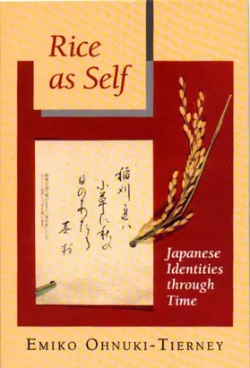 Ohnuki-Tierney |  Rice as Self | eBook | Sack Fachmedien