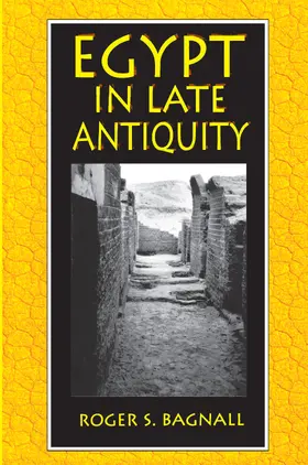 Bagnall |  Egypt in Late Antiquity | eBook | Sack Fachmedien