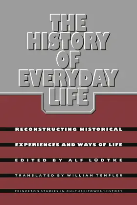 Ludtke |  The History of Everyday Life | eBook | Sack Fachmedien