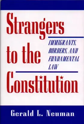 Neuman |  Strangers to the Constitution | eBook | Sack Fachmedien