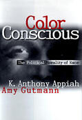 Appiah / Gutmann |  Color Conscious | eBook | Sack Fachmedien