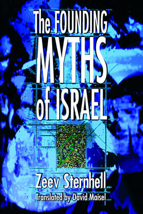 Sternhell |  The Founding Myths of Israel | eBook | Sack Fachmedien