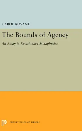 Rovane |  The Bounds of Agency | eBook | Sack Fachmedien