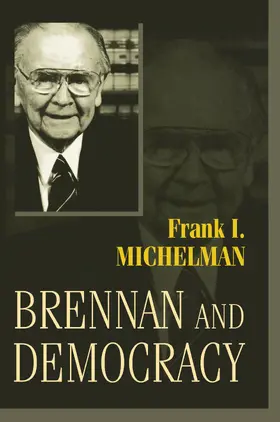 Michelman |  Brennan and Democracy | eBook | Sack Fachmedien