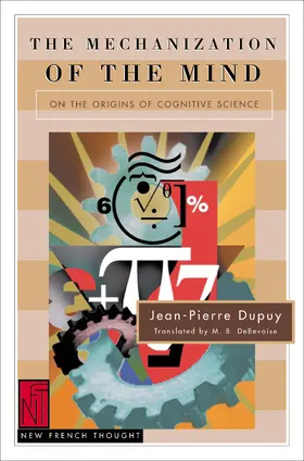 Dupuy |  The Mechanization of the Mind | eBook | Sack Fachmedien