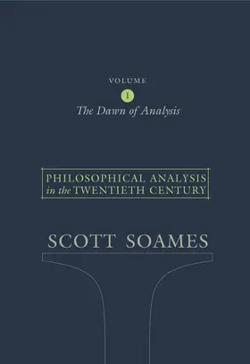 Soames |  Philosophical Analysis in the Twentieth Century, Volume 1 | eBook | Sack Fachmedien