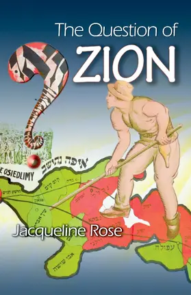 Rose |  The Question of Zion | eBook | Sack Fachmedien
