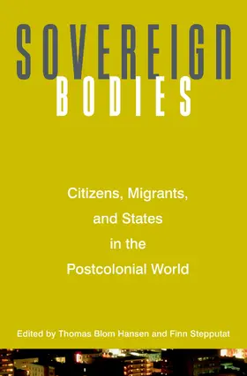 Hansen / Stepputat |  Sovereign Bodies | eBook | Sack Fachmedien