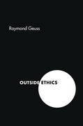 Geuss |  Outside Ethics | eBook | Sack Fachmedien