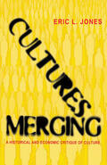 Jones |  Cultures Merging | eBook | Sack Fachmedien