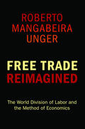 Unger |  Free Trade Reimagined | eBook | Sack Fachmedien