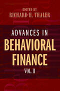 Thaler |  Advances in Behavioral Finance, Volume II | eBook | Sack Fachmedien