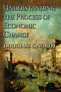 North |  Understanding the Process of Economic Change | eBook | Sack Fachmedien