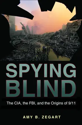 Zegart |  Spying Blind | eBook | Sack Fachmedien