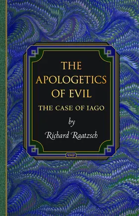 Raatzsch |  The Apologetics of Evil | eBook | Sack Fachmedien