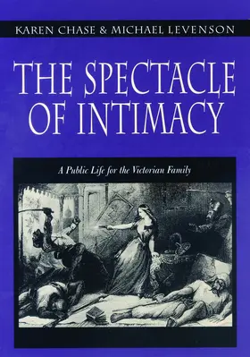 Chase / Levenson |  The Spectacle of Intimacy | eBook | Sack Fachmedien