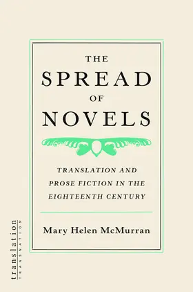 McMurran |  The Spread of Novels | eBook | Sack Fachmedien