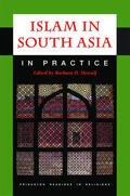 Metcalf |  Islam in South Asia in Practice | eBook | Sack Fachmedien