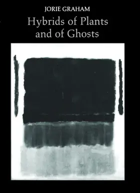 Graham |  Hybrids of Plants and of Ghosts | eBook | Sack Fachmedien