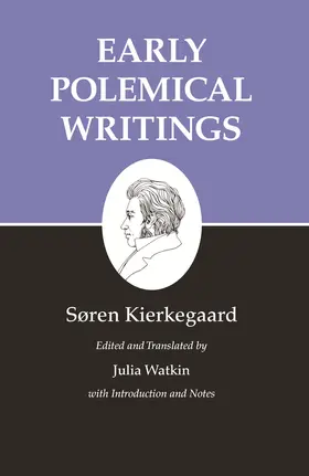 Kierkegaard / Watkin |  Early Polemical Writings | eBook | Sack Fachmedien