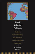 Matory |  Black Atlantic Religion | eBook | Sack Fachmedien