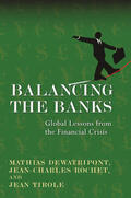 Dewatripont / Rochet / Tirole |  Balancing the Banks | eBook | Sack Fachmedien