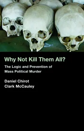 Chirot / McCauley |  Why Not Kill Them All? | eBook | Sack Fachmedien