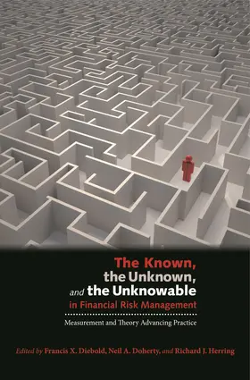 Diebold / Doherty / Herring |  The Known, the Unknown, and the Unknowable in Financial Risk Management | eBook | Sack Fachmedien