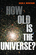 Weintraub |  How Old Is the Universe? | eBook | Sack Fachmedien