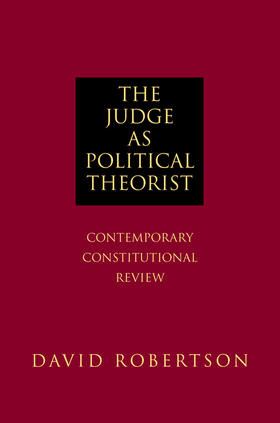 Robertson |  The Judge as Political Theorist | eBook | Sack Fachmedien