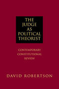 Robertson |  The Judge as Political Theorist | eBook | Sack Fachmedien