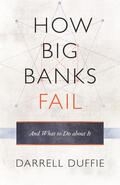Duffie |  How Big Banks Fail and What to Do about It | eBook | Sack Fachmedien