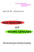 Galenson |  Old Masters and Young Geniuses | eBook | Sack Fachmedien