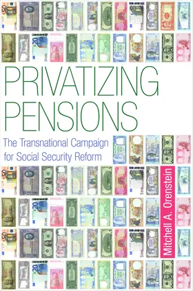Orenstein |  Privatizing Pensions | eBook | Sack Fachmedien
