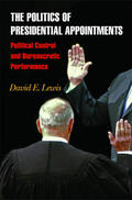 Lewis |  The Politics of Presidential Appointments | eBook | Sack Fachmedien