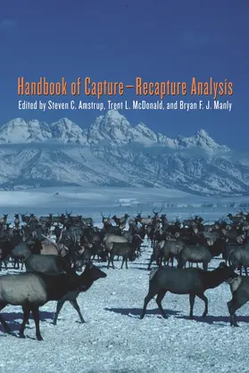Amstrup / McDonald / Manly |  Handbook of Capture-Recapture Analysis | eBook | Sack Fachmedien