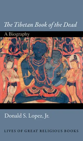 Lopez / Jr. | The Tibetan Book of the Dead | E-Book | sack.de