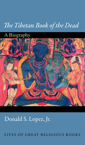 Lopez | The Tibetan Book of the Dead | E-Book | sack.de