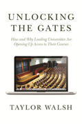 Walsh |  Unlocking the Gates | eBook | Sack Fachmedien