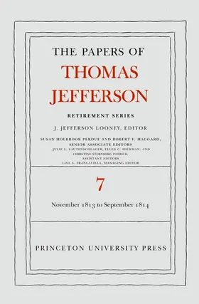 Jefferson / Looney |  The Papers of Thomas Jefferson, Retirement Series, Volume 7 | eBook | Sack Fachmedien