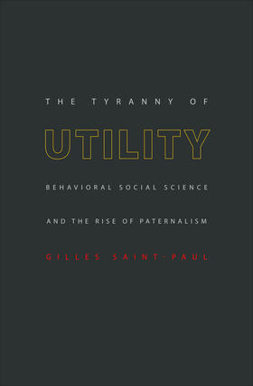 Saint-Paul |  The Tyranny of Utility | eBook | Sack Fachmedien