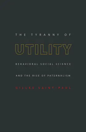 Saint-Paul |  The Tyranny of Utility | eBook | Sack Fachmedien