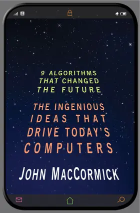 MacCormick |  Nine Algorithms That Changed the Future | eBook | Sack Fachmedien