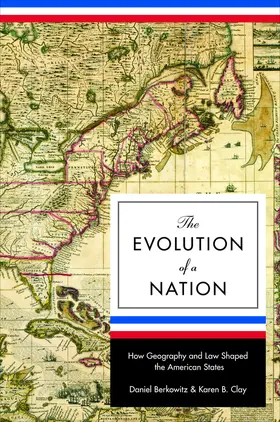 Berkowitz / Clay |  The Evolution of a Nation | eBook | Sack Fachmedien