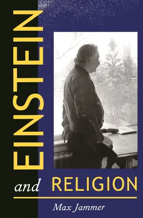 Jammer |  Einstein and Religion | eBook | Sack Fachmedien