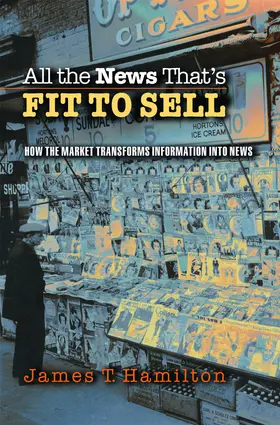 Hamilton |  All the News That's Fit to Sell | eBook | Sack Fachmedien
