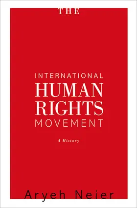 Neier |  The International Human Rights Movement | eBook | Sack Fachmedien