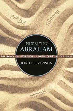 Levenson |  Inheriting Abraham | eBook | Sack Fachmedien