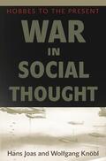 Joas / Knöbl |  War in Social Thought | eBook | Sack Fachmedien