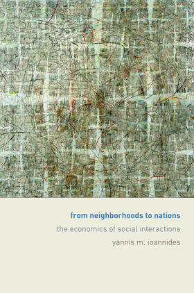 Ioannides | From Neighborhoods to Nations | E-Book | sack.de